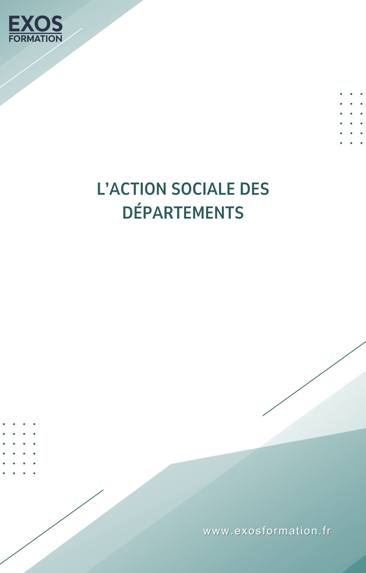 L’action sociale des départements