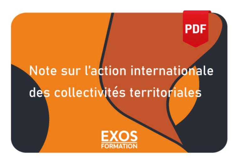 L'action internationale des collectivités territoriales