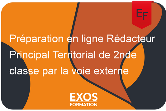 Préparation en ligne Rédacteur Principal Territorial de 2nde classe par la voie externe