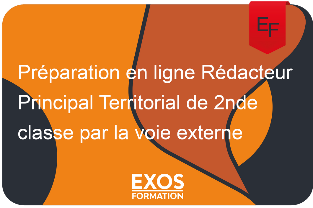 Préparation en ligne Rédacteur Principal Territorial de 2nde classe par la voie externe