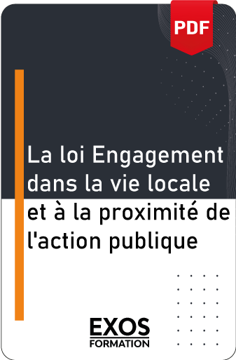La loi Engagement dans la vie locale et à la proximité de l'action publique