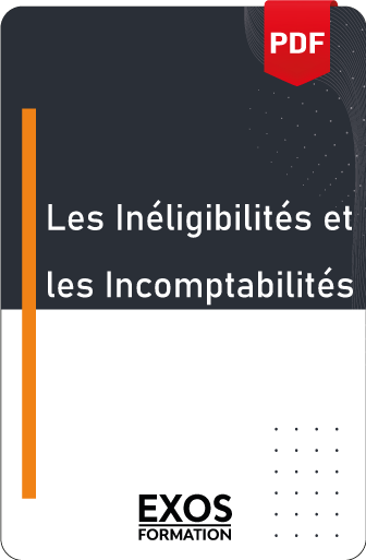 Les inéligibilités et les incompatibilités